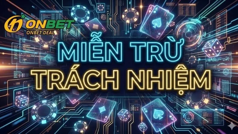 Tổng quan về chính sách miễn trừ trách nhiệm